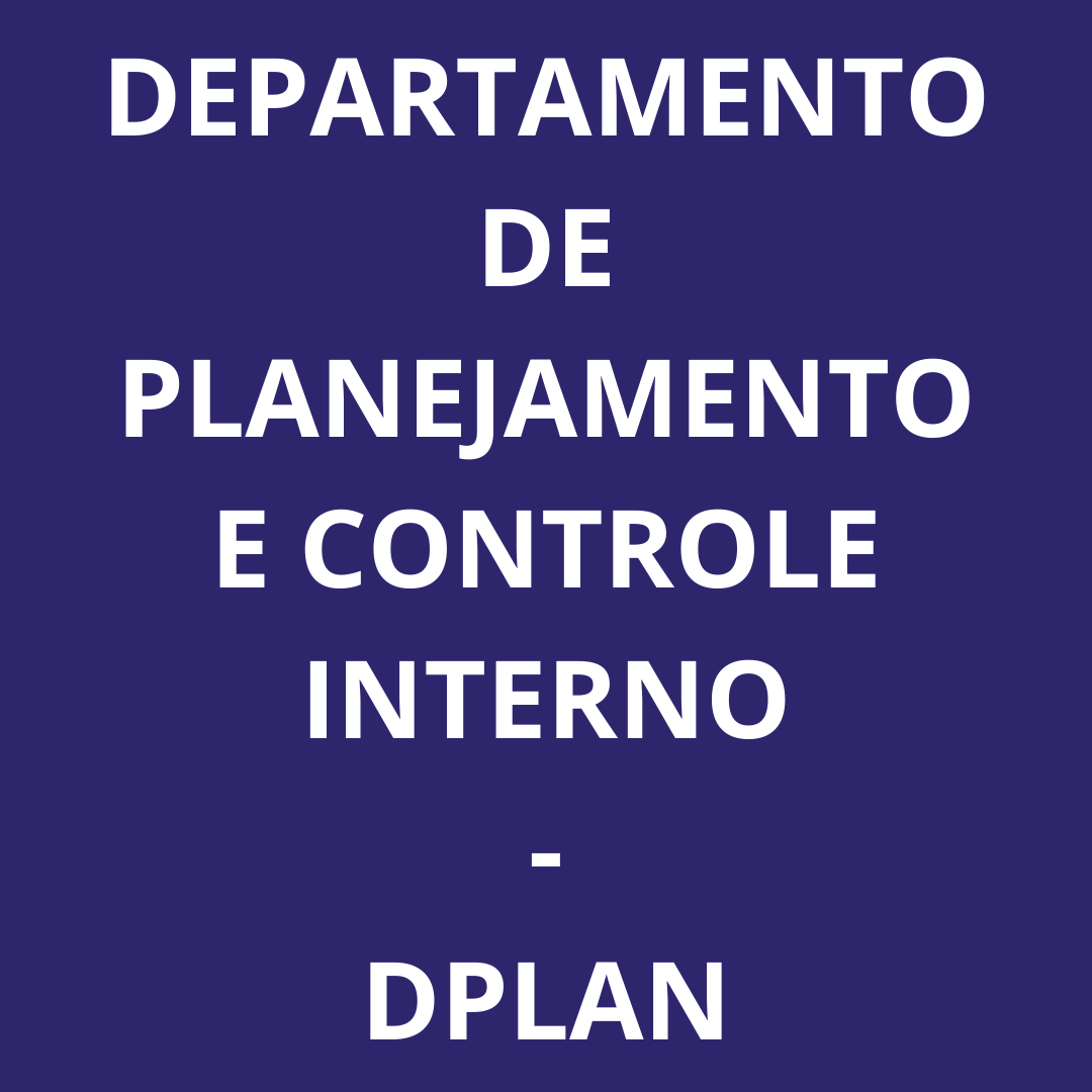 Departamento de Planejamento e Controle Interno - DPLAN